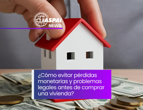¿Cómo evitar pérdidas monetarias y problemas legales antes de comprar una vivienda?