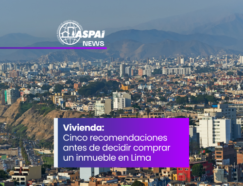 Vivienda: Cinco recomendaciones antes de decidir comprar un inmueble en Lima