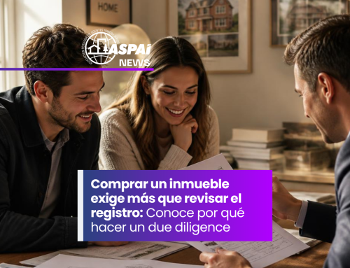 Comprar un inmueble exige más que revisar el registro: conoce por qué hacer un due diligence